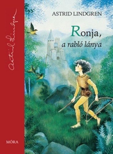 Könyv Ronja, a rabló lánya (Astrid Lindgren)