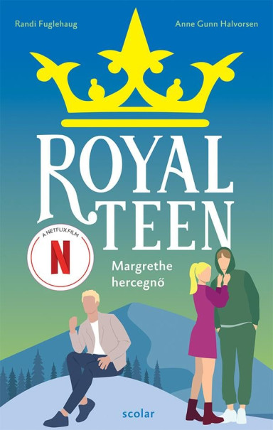 Könyv Royalteen 2. - Margrethe hercegnő (Anne Gunn Halvorsen)