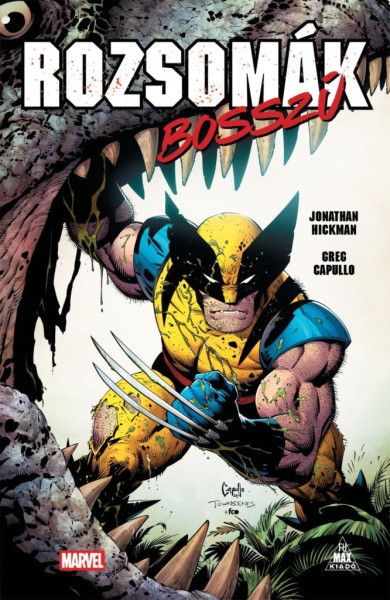 Könyv Rozsomák: Bosszú (Jonathan Hickman)