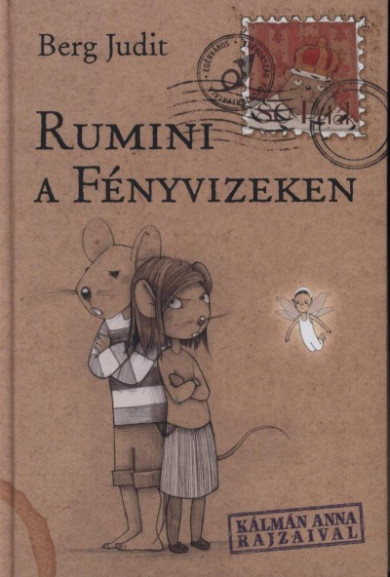 Könyv Rumini a Fényvizeken (Berg Judit)