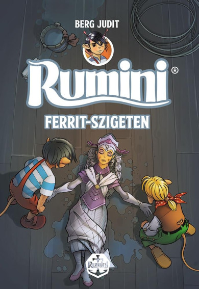 Könyv Rumini Ferrit-szigeten - új rajzokkal (Berg Judit)