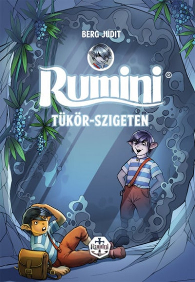 Könyv Rumini Tükör-szigeten - új rajzokkal (Berg Judit)