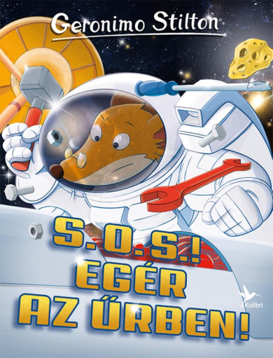 Könyv S. O. S.! Egér az űrben! (Geronimo Stilton)