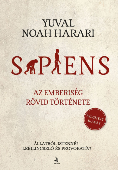 Könyv Sapiens - Az emberiség rövid története (Yuval Noah Harari)
