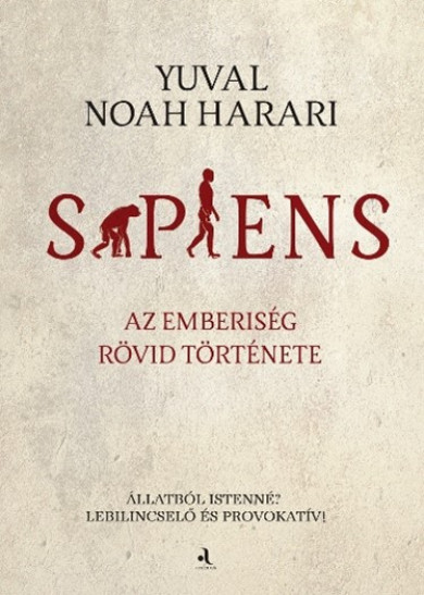 Könyv Sapiens - puha kötés (Yuval Noah Harari)