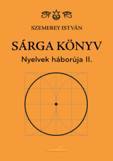 Könyv Sárga könyv (Szemerey István)