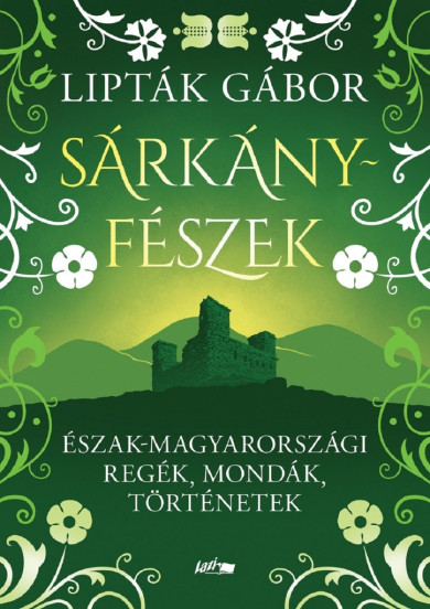 Könyv Sárkányfészek (Lipták Gábor)