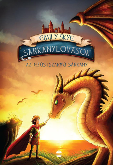 Könyv Sárkánylovasok 2. (Emily Skye)