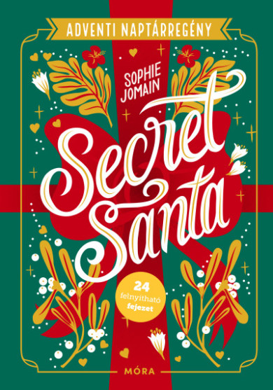 Könyv Secret Santa - Adventi naptárregény (Sophie Jomain)