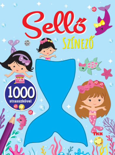 Könyv Sellő színező - 1000 strasszkő