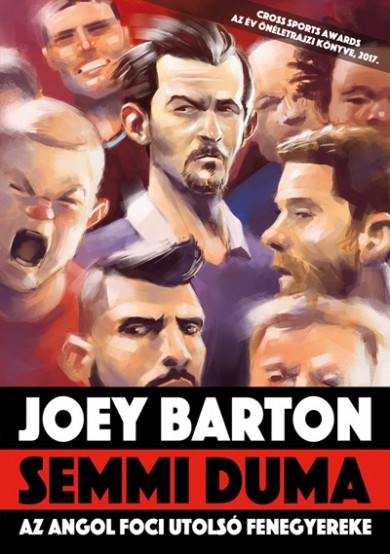 Könyv Semmi duma (Joey Barton)