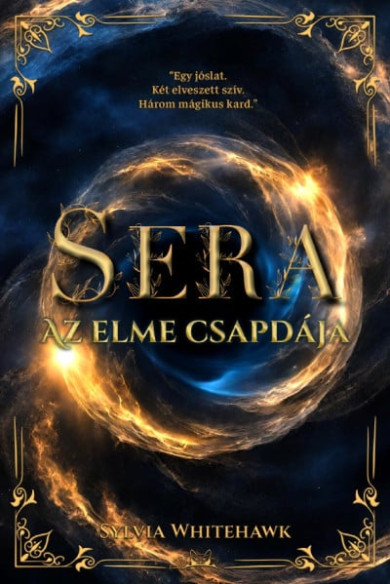 Könyv Sera - Az elme csapdája (Sylvia Whitehawk)