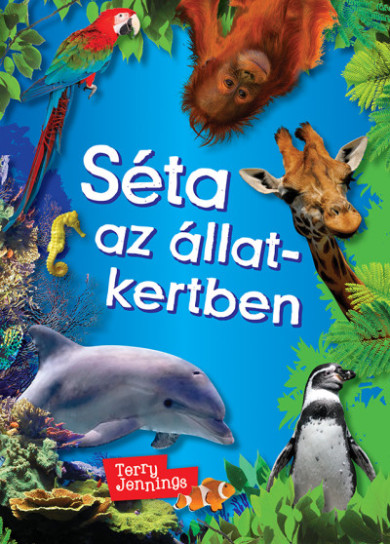 Könyv Séta az állatkertben (Terry Jennings)