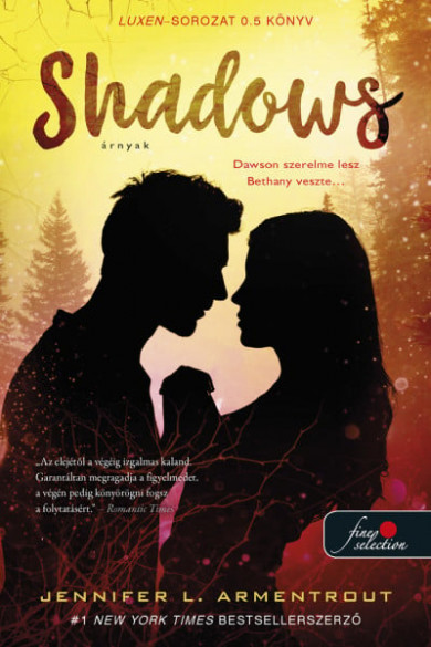 Könyv Shadows - Árnyak (Luxen 0.5) (Jennifer L. Armentrout)