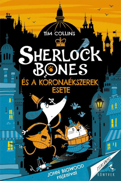 Könyv Sherlock Bones és a koronaékszerek esete (Tim Collins)