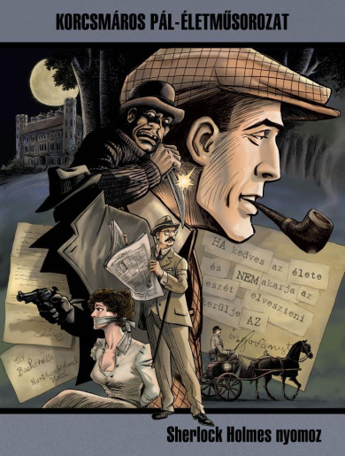 Könyv Sherlock Holmes nyomoz (szépia, nagyalakú) (Cs. Horváth Tibor)