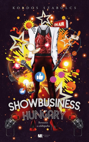 Könyv Showbusiness, Hungary (Kordos Szabolcs)