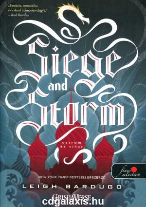 Könyv Siege and Storm - Ostrom és vihar (Leigh Bardugo)