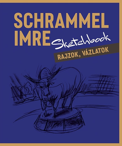 Könyv Sketchbook (Schrammel Imre)