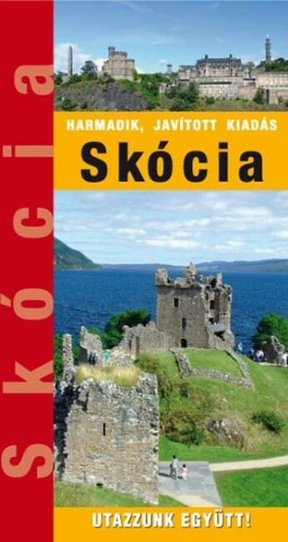 Könyv Skócia - Utazzunk együtt! (3., javított kiadás) (Kovács Gáborján)