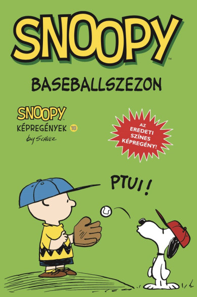 Könyv Snoopy képregények 18. - Baseballszezon (Charles M. Schulz)