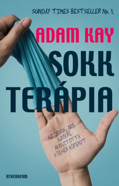Könyv Sokkterápia (Adam Kay)