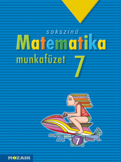Könyv Sokszínű matematika munkafüzet, 7. osztály (MS-2317) (Kothencz Jánosné
