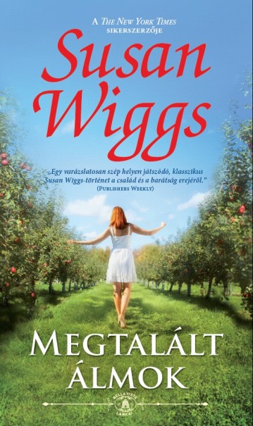 Könyv Megtalált álmok (Susan Wiggs)