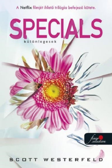 Könyv Specials - Különlegesek - Csúfok 3. (Scott Westerfeld)