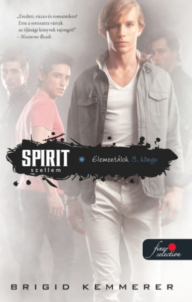 Könyv Spirit - Szellem (Elementálok 3.) (Brigid Kemmerer)