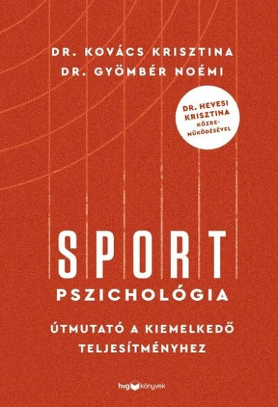 Könyv Sportpszichológia (Dr. Gyömbér Noémi)