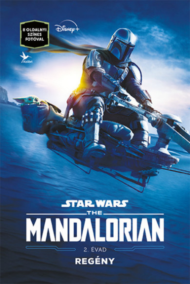 Könyv Star Wars: The Mandalorian - 2. évad - Regény