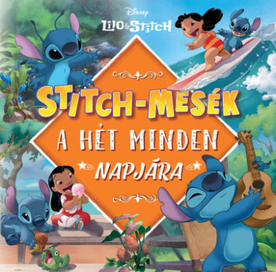 Könyv Stitch-mesék a hét minden napjára (Megan Rothrock)