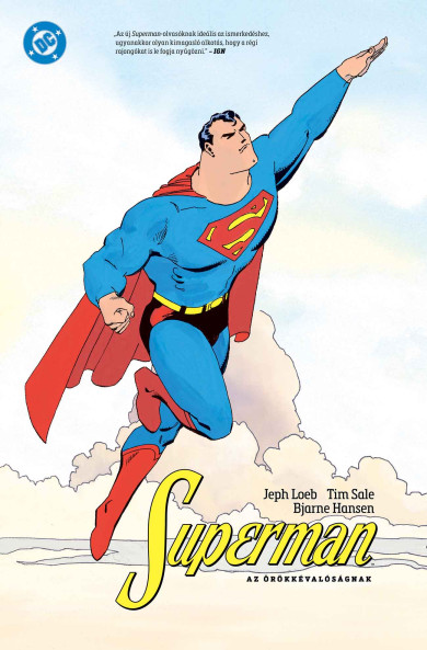 Könyv Superman az örökkévalóságnak (Jeph Loeb)