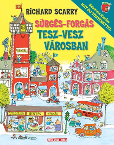 Könyv Sürgés-forgás Tesz-Vesz városban (Richard Scarry)