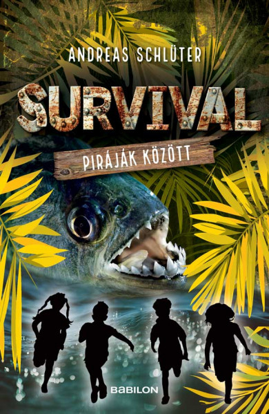 Könyv Survival 4. - Piráják között (Andreas Schlüter)