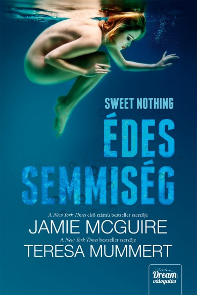 Könyv Sweet Nothing - Édes semmiség (Jamie McGuire)