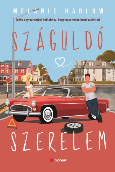 Könyv Száguldó szerelem (Melanie Harlow)