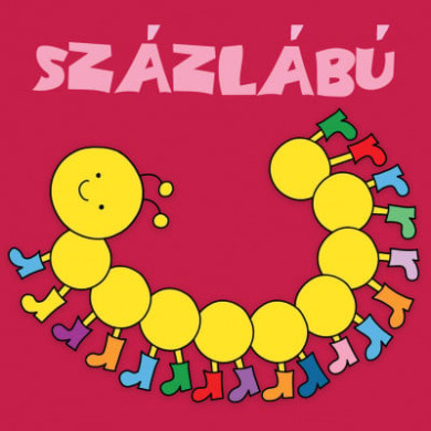 Könyv Százlábú (Bartos Erika)