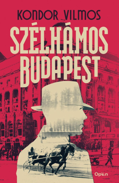 Könyv Szélhámos Budapest (Kondor Vilmos)