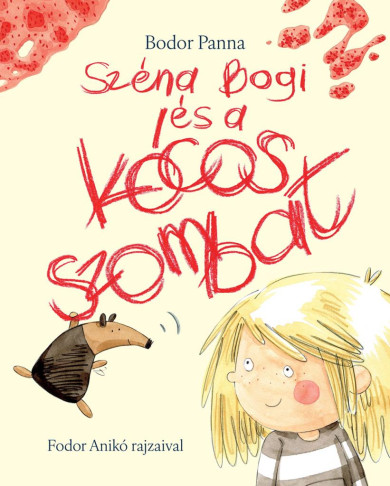Könyv Széna Bogi és a kócos szombat (Bodor Panna)