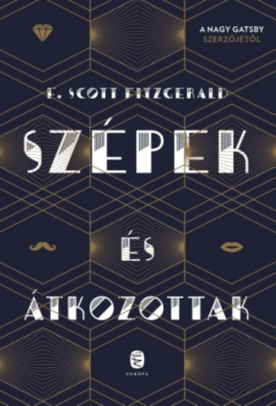 Könyv Szépek és átkozottak (F. Scott Fitzgerald)