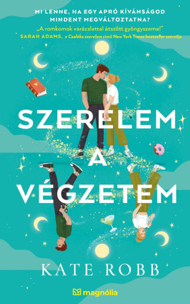 Könyv Szerelem a végzetem (Kate Robb)