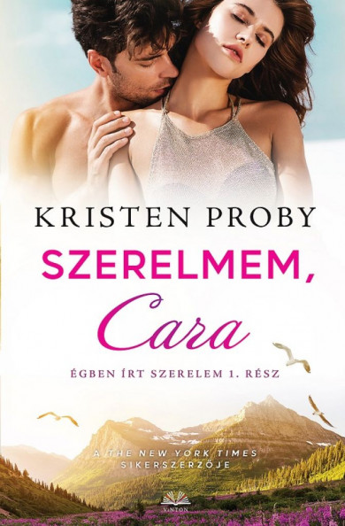 Könyv Szerelmem Cara (Kristen Proby)