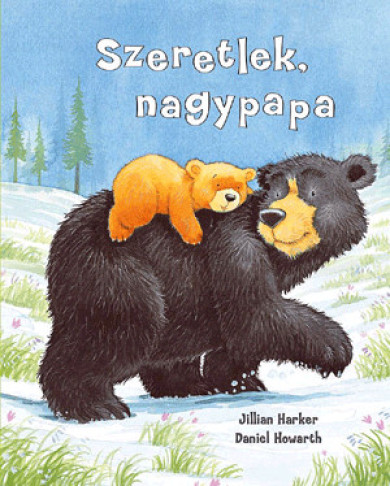 Könyv Szeretlek, nagypapa (Daniel Howarth)