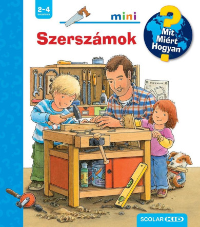 Könyv Szerszámok - Mit? Miért? Hogyan? Mini (65.) (Daniela Prusse)