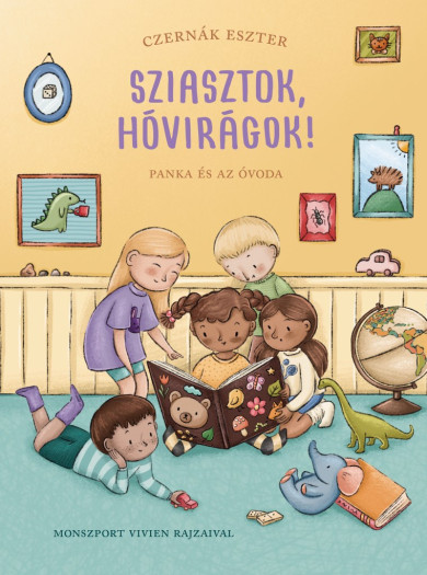 Könyv Sziasztok, hóvirágok! (Czernák Eszter)