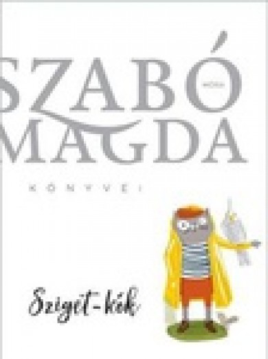 Könyv Sziget-kék (Szabó Magda)