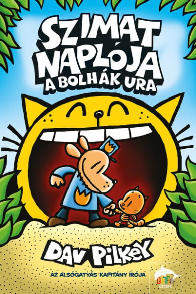 Könyv Szimat naplója - A bolhák ura (Dav Pilkey)