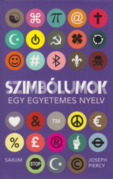 Könyv Szimbólumok - Egy egyetemes nyelv (Joseph Piercy)